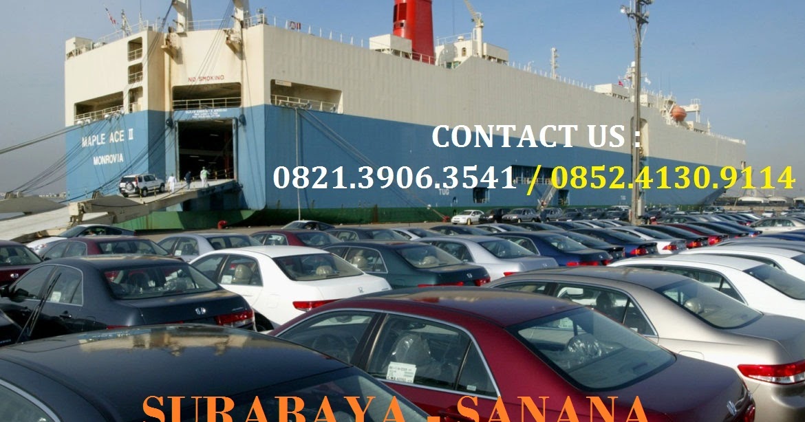 JASA EXPEDISI PENGIRIMAN MOBIL SURABAYA KE SANANA - EMKL ...