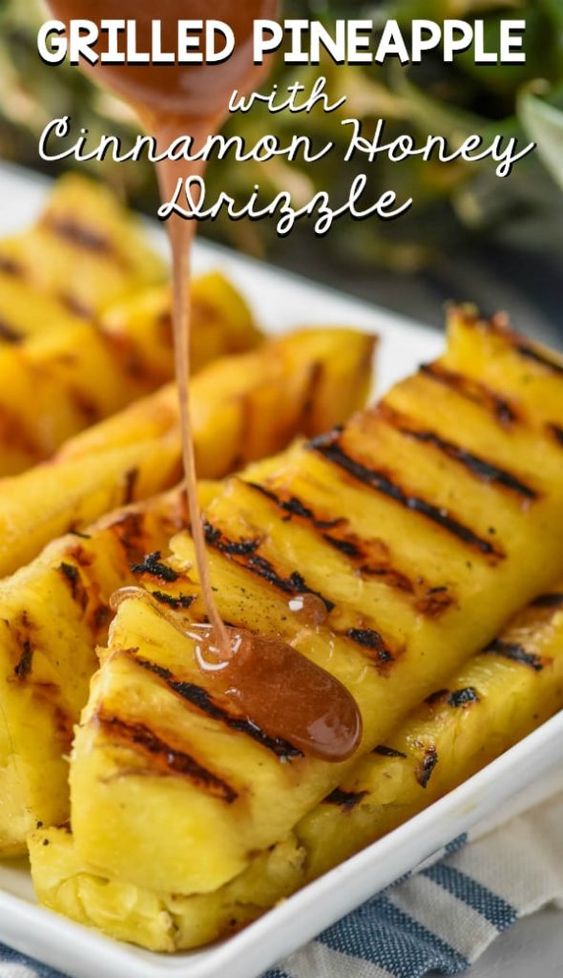 Grilled Pineapple with Cinnamon Honey Drizzle healthy dinner recipe