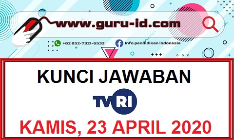 Jawaban Soal TVRI Kelas 1 2 3 Kamis 23 April 2020 - Info ...