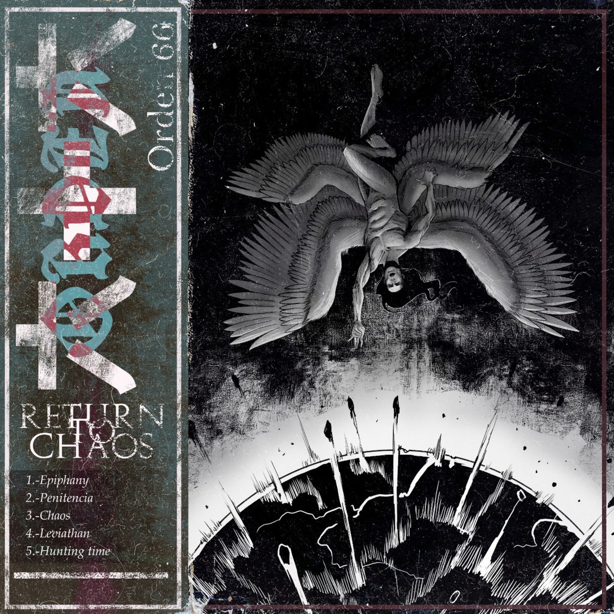Orden 66 - "Return To Chaos" EP - 2023
