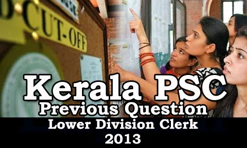 Kerala PSC - Previous Question Paper Lower Division Clerk 