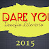 DESAFIO LITERÁRIO 2015 - I DARE YOU