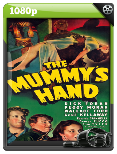 La mano de la momia (1940)|Eng|1080p|Mega