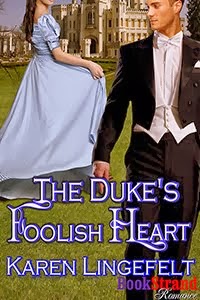 The Duke's Foolish Heart