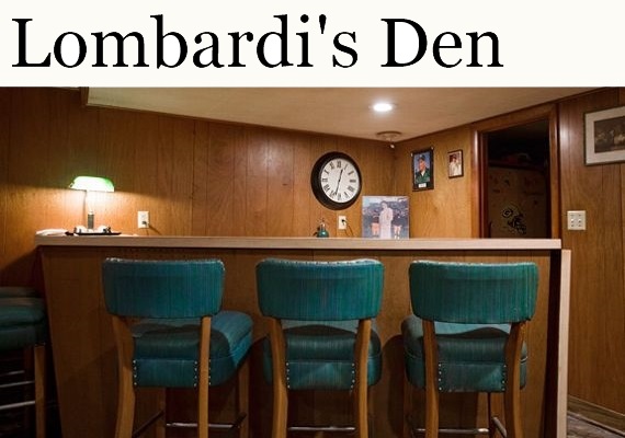 Lombardi's Den