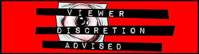 *Viewer Discretion Advised - A Home for Horror, Sci-Fi, Cult, and Exploitation Films