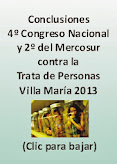 Conclusiones 4º Congreso Nacional y 1º del Mercosur - Trata - Villa María 2013