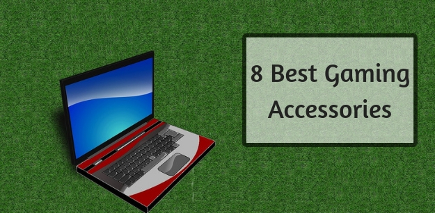 8 Best Gaming Accessories