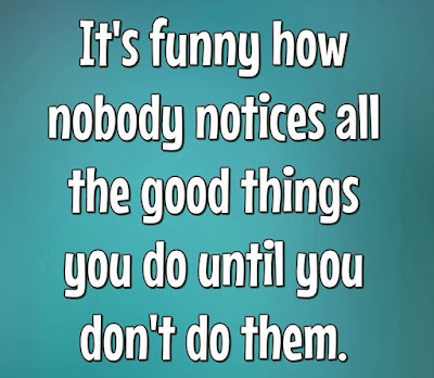 t-its-funny-how-nobody-notices-the-good-things.jpg