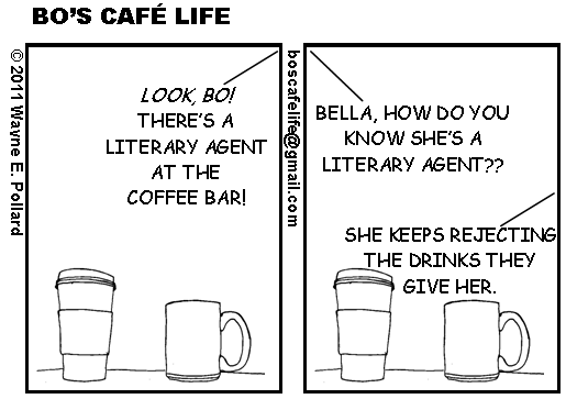 Una vignetta sugli agenti letterari dal sito Bo's Café Life.
