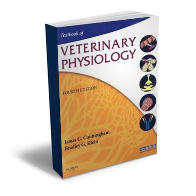 A Textbook Of Veterinary Physiology By James G. Cunningham