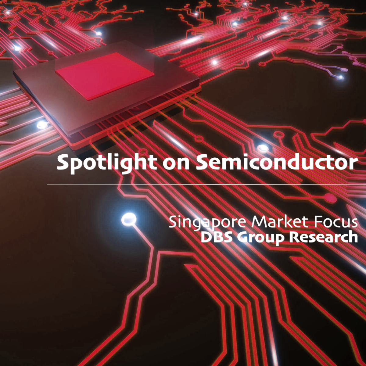 Semiconductor Sector Outlook - DBS Group Research | SGinvestors.io