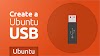 How to Create Ubuntu 20.04 Bootable USB in Windows?