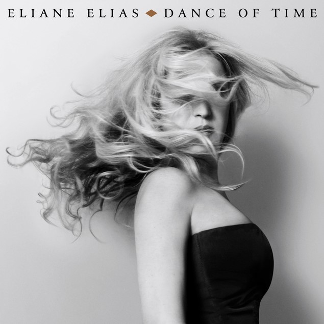 ELIANE ELIAS: DANCE OF TIME