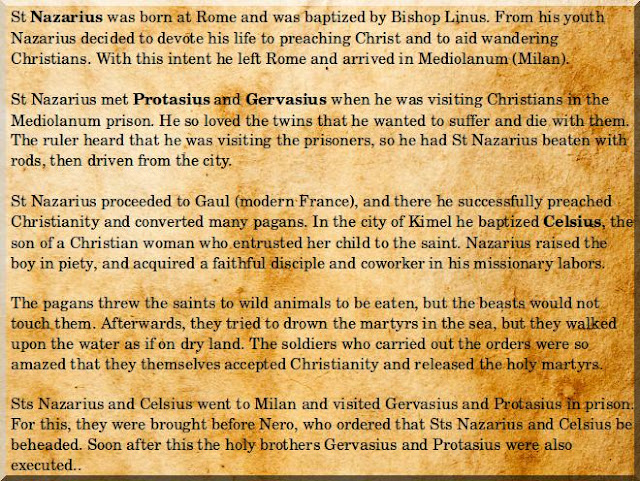 Story of the life of Saint Nazarius, and his boy, Saint Celsus, and their martyrdom in Milan, met Gervasius & Protasius - source OCA.org