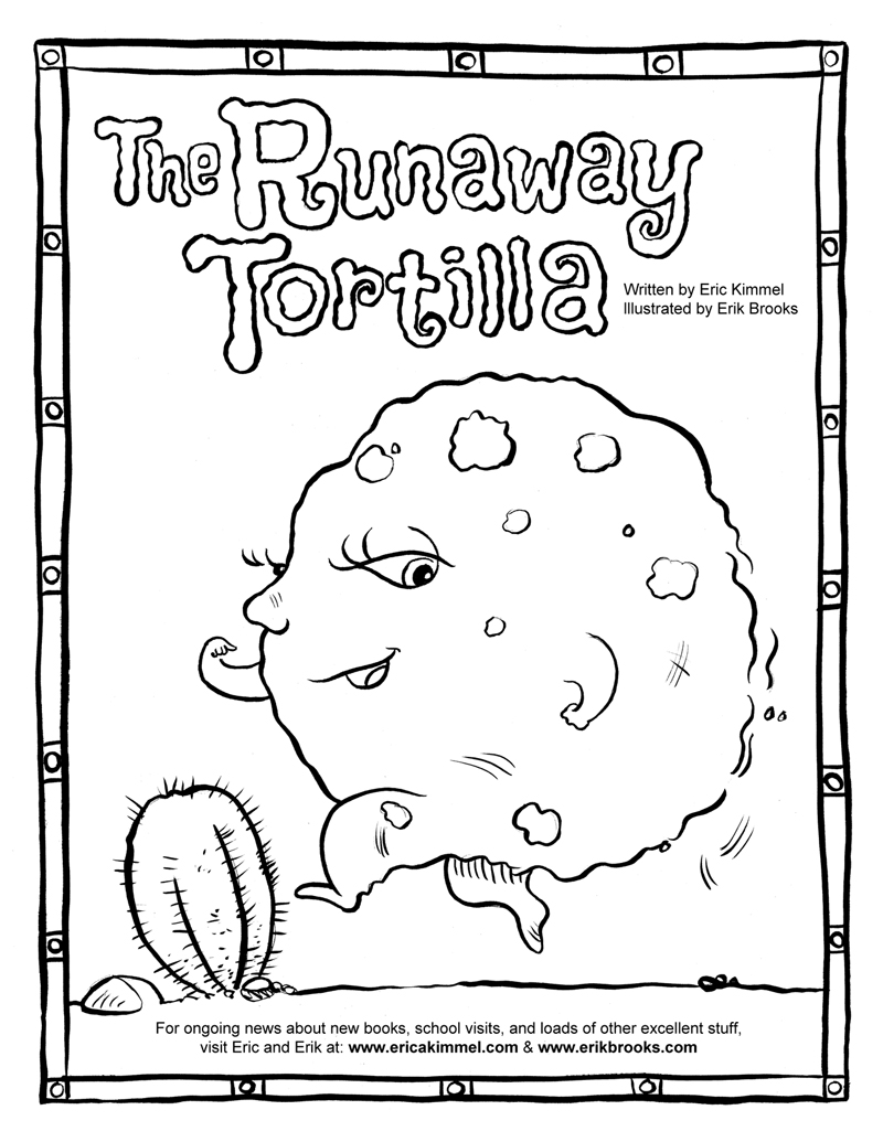 E is for Erik: Coloring Page: The Runaway Tortilla!