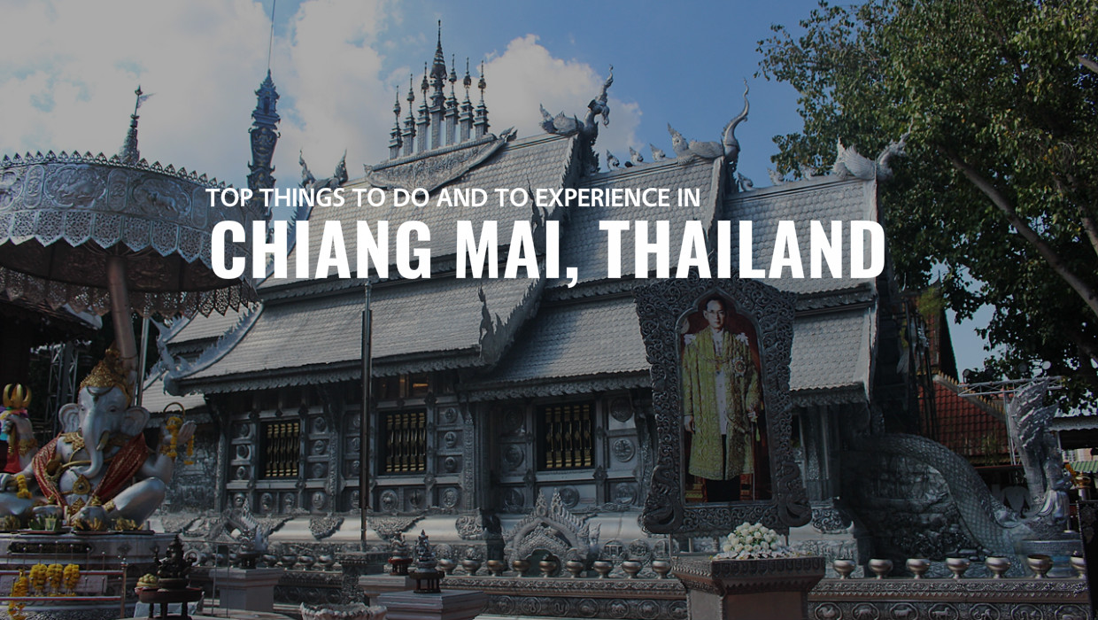 Top Picks 14 Awesome Things To Do And See In Chiang Mai Thailand Pinoy Adventurista Top