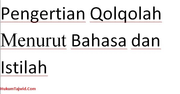 Pengertian Qolqolah Menurut Bahasa Dan Istilah Lengkap Ilmu Tajwid Lengkap