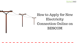 How to Apply for New Electricity Connection Online on BESCOM