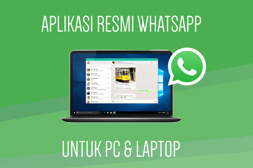WhatsApp For PC Windows 7/8/10 Terbaru