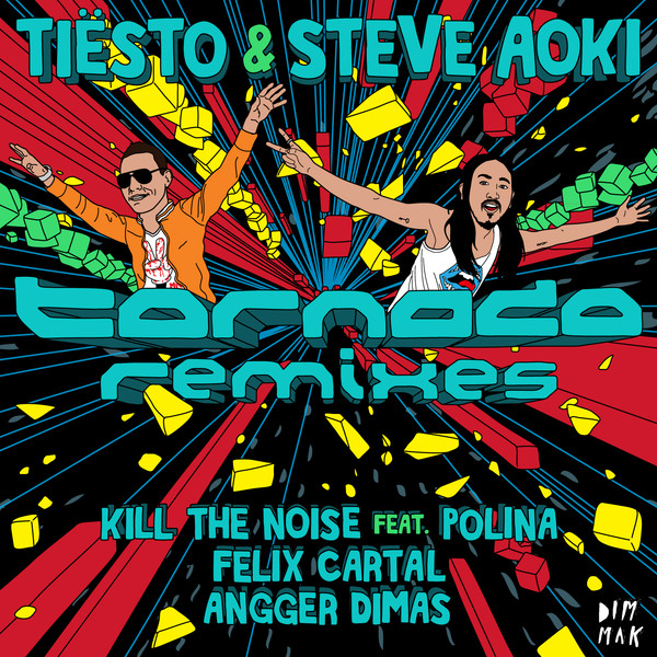Tiësto And Steve Aoki Tornado Remixes Single Itunes Plus Aac M4a 