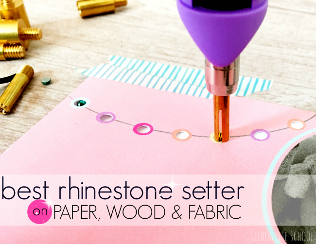 Rhinestone Setter Tool Review for Silhouette Rhinestone Projects -  Silhouette School