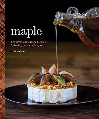 Maple cookbook by Katie Webster