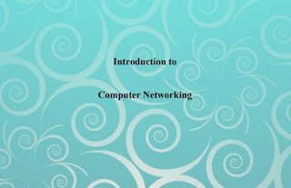 Introduction to Computer Networking