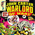 John Carter Warlord of Mars #1 - Gil Kane / Dave Cockrum art + 1st issue