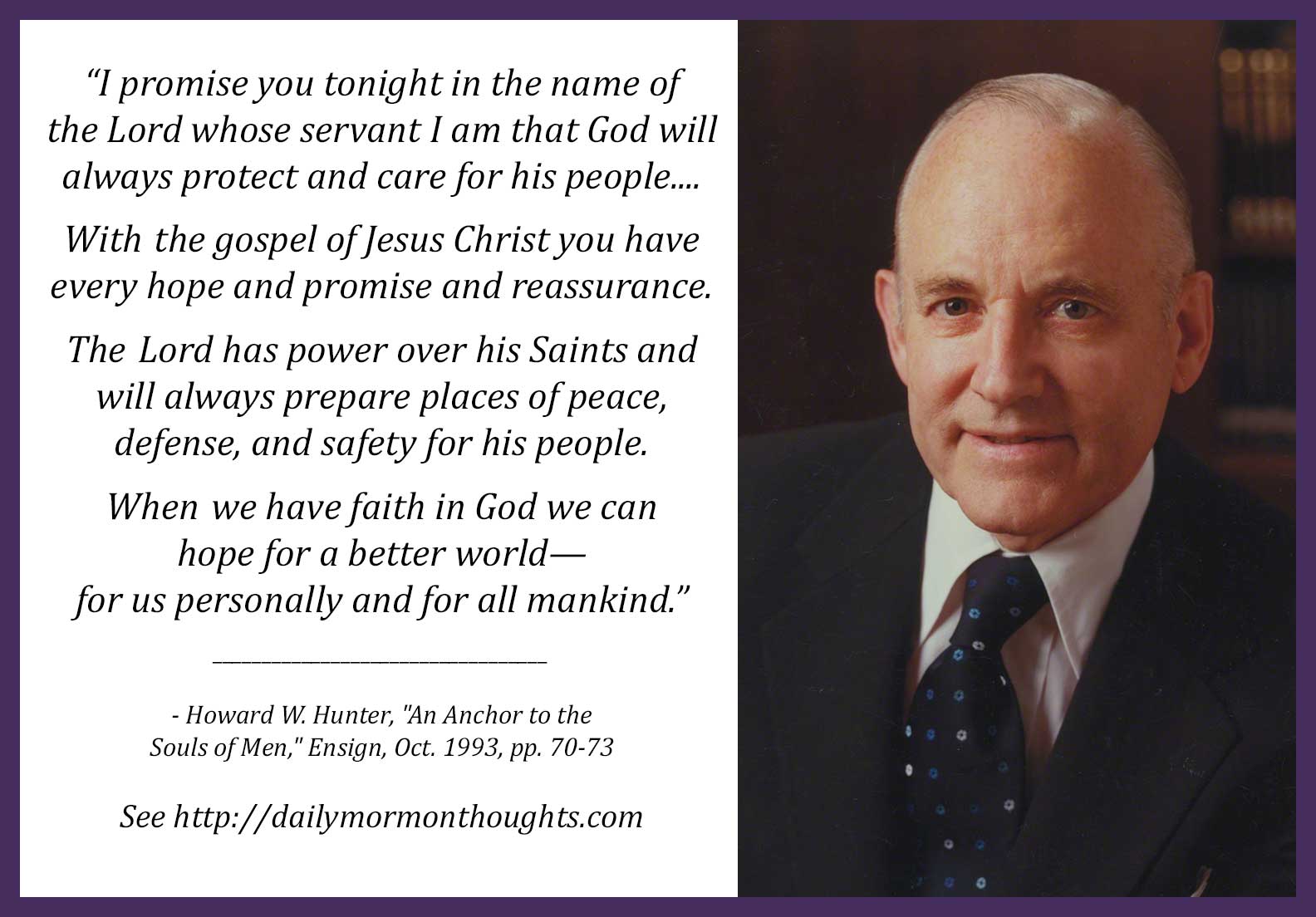 Daily Thought from Modern Prophets: Howard W. Hunter on having hope and ...