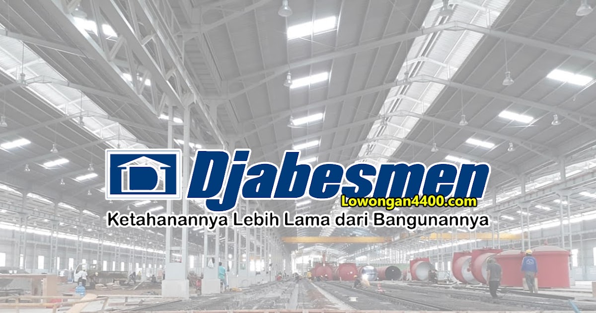 Lowongan Kerja Pt Djabesmen Lemah Abang Cikarang