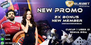 GUEBET.ID | AGEN RESMI JUDI ONLINE TERPERCAYA | Hot Promo Extra Bonus New Member Promo-2019