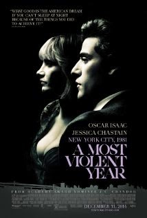 A Most Violent Year (2014) - Movie Review