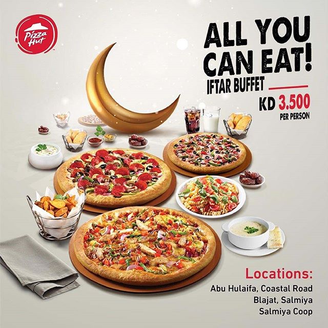 Pizzahut Kuwait - Ramadan Iftar Buffet for only 3.500KD and children under 12 for 1.500KD.