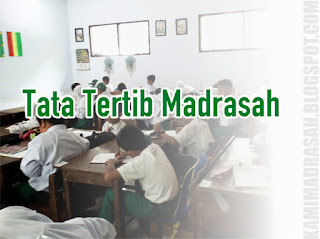 Contoh Tata Tertib Madrasah Tsanawiyah