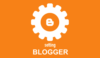 Tutorial Blogging Lengkap: Pengaturan Dasar Blog