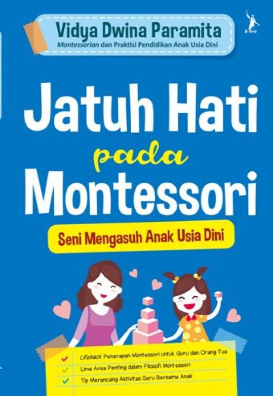 Resensi Buku Jatuh Hati Pada Montessori Ibu Profesional Jakarta