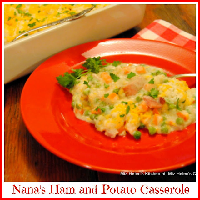 Nana's Ham and Potato Casserole at Miz Helen's Country Cottage