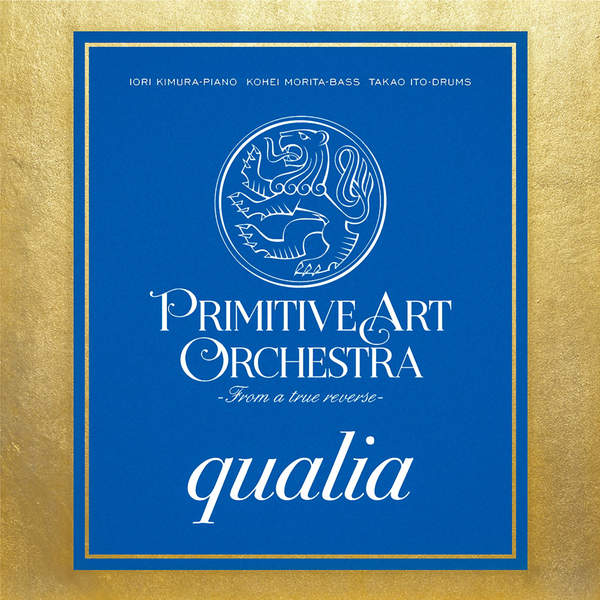 [Album] PRIMITIVE ART ORCHESTRA – Qualia (2015.12.19/MP3/RAR)