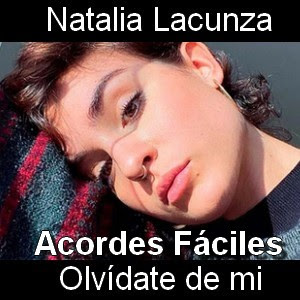 Natalia Lacunza – Olvidate de mi (facil)