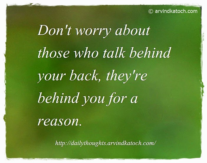 Talk Behind, Worry, reason, Daily Thought, Quote, 