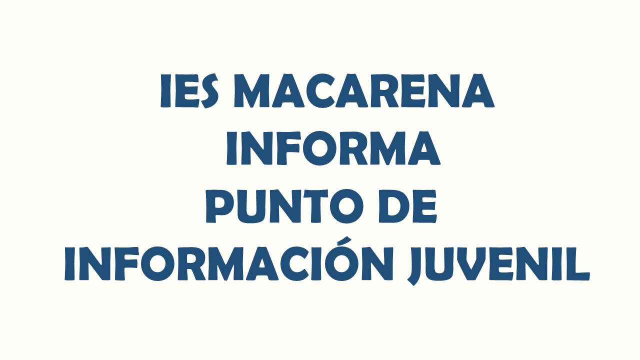 IES Macarena Informa