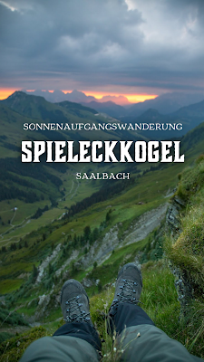 Sonnenaufgangswanderung Spieleckkogel | Wandern in Saalbach