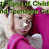 11 Signs Of Children And Teenager Cancer Parents Should Not Ignore