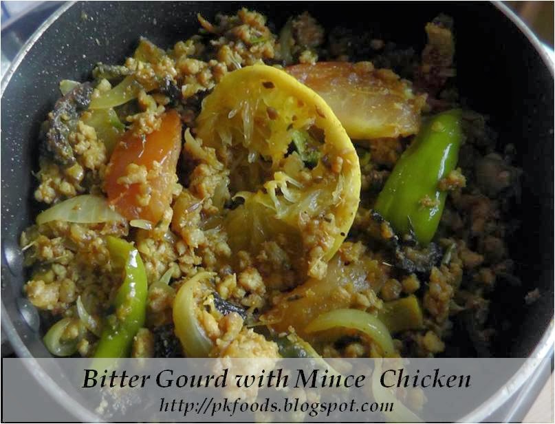 Pakistani Recipes Minced Chicken with Bitter Gourd (Qeema Karely)