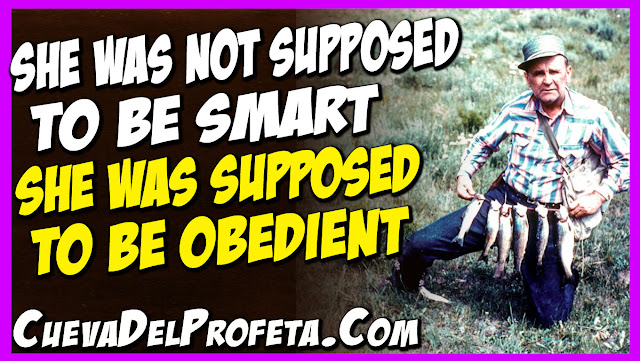 She was not supposed to be smart, she was supposed to be obedient - William Marrion Branham Quotes