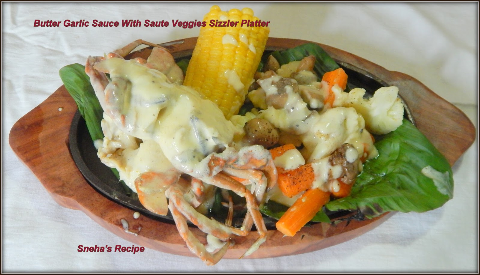 Butter Garlic Sauce With Saute Veggies Sizzler PlatterFishfriday