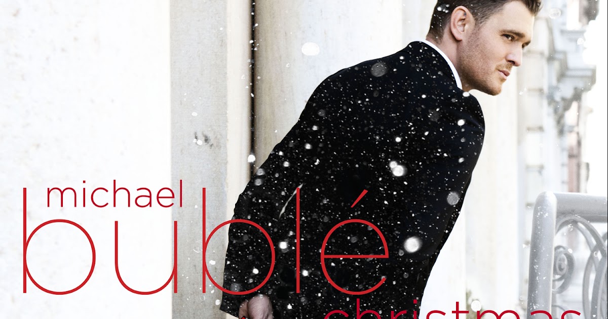 CalmZone: Download Michael Buble - Christmas Album (Deluxe 