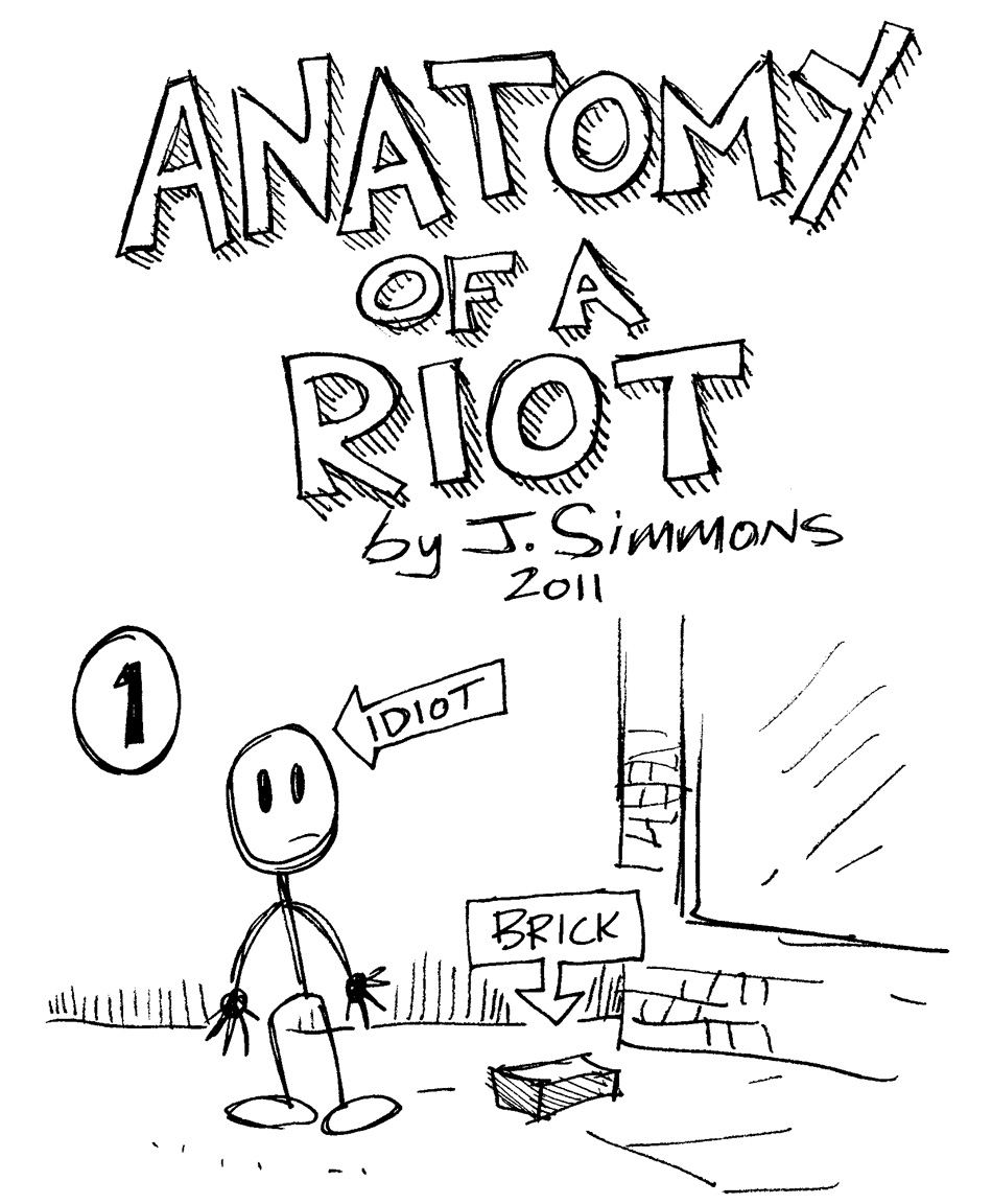 Stupendo-Dog!: Anatomy of a Riot