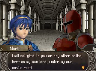 Marth Prologue Shadow Dragon Marth will not yield to you or any other nation, here on my own land, under my own roof!